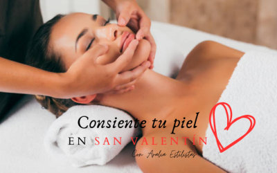 Consiente tu piel en San Valentín: Descubre todos los tratamientos faciales